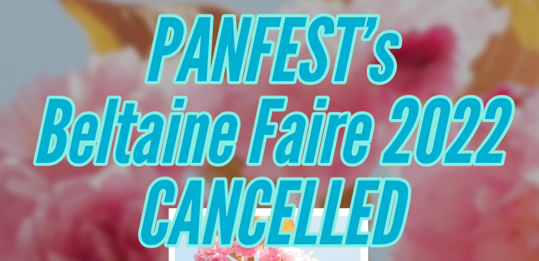 Beltaine 2022 Cancelled