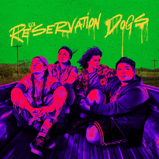 Reservation Dogs promo