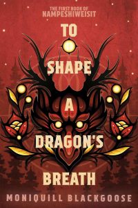 To Shape a Dragon's Breath cover. Featuring an emblem of a red dragon's head holding a branch with two flowers on it on either end. An occult-like symbol is in the background, overlayed on shapes of treetops below and stars above.