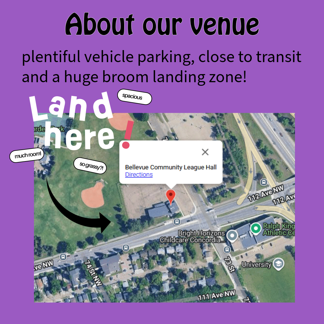About our venue: plentiful vehicle parking, close to transit and a huge broom landing zone!